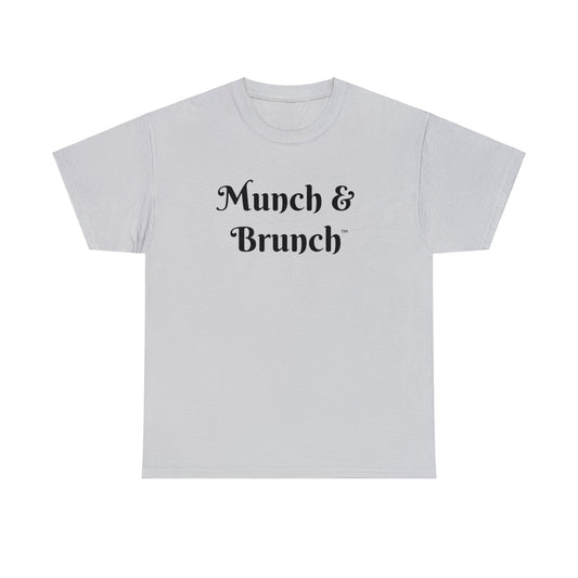 Bargain Tee "Munch & Brunch"